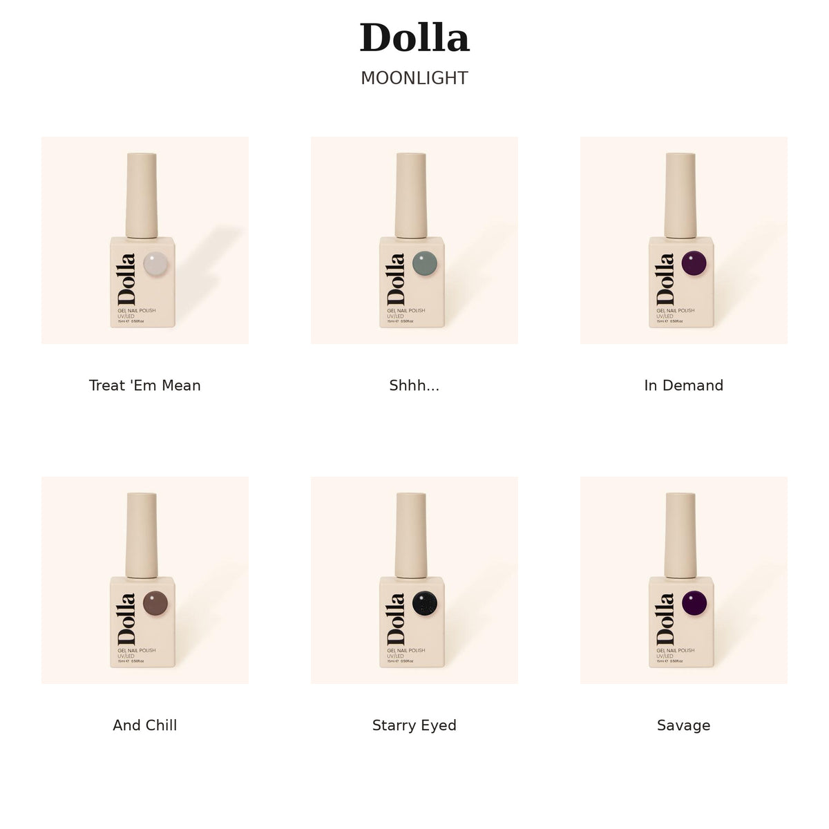 Dolla Collection Moonlight